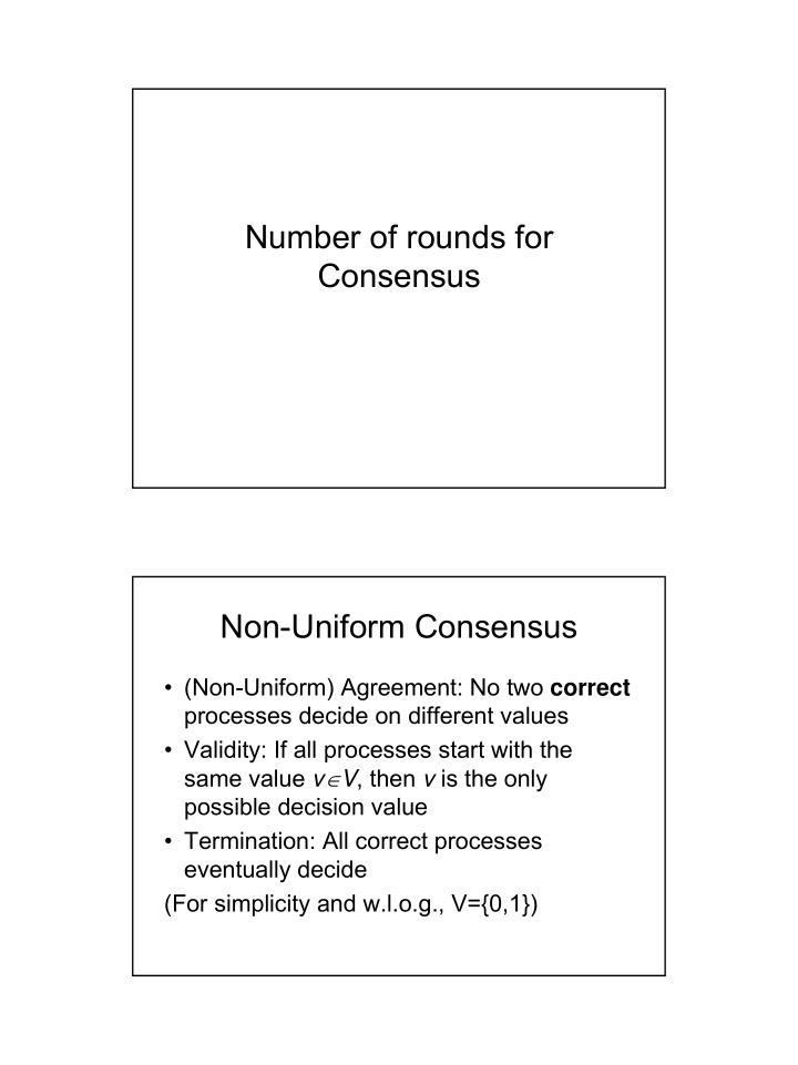 number of rounds for consensus non uniform consensus