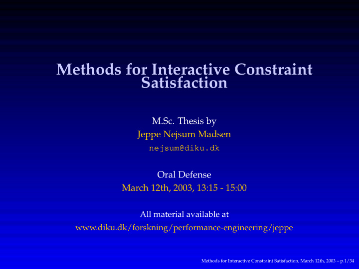 methods for interactive constraint satisfaction