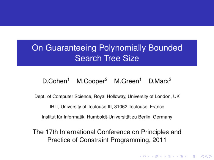 on guaranteeing polynomially bounded search tree size