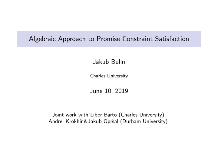 algebraic approach to promise constraint satisfaction