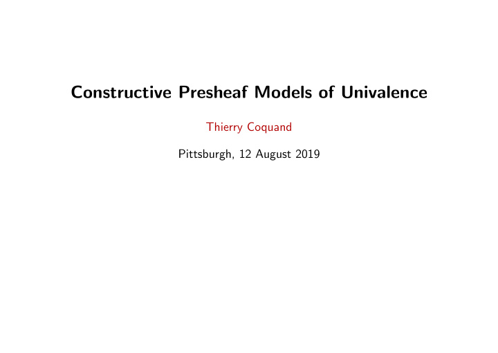 constructive presheaf models of univalence