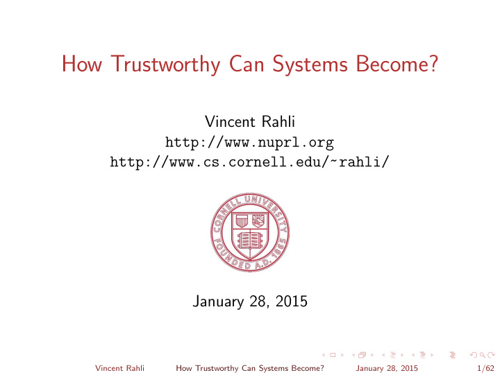 how trustworthy can systems become