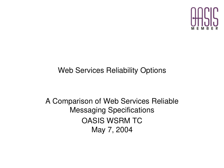 web services reliability options a comparison of web