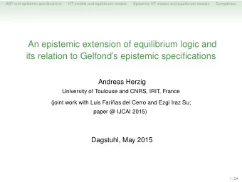 An epistemic extension of equilibrium logic and  its relation to Gelfonds epistemic