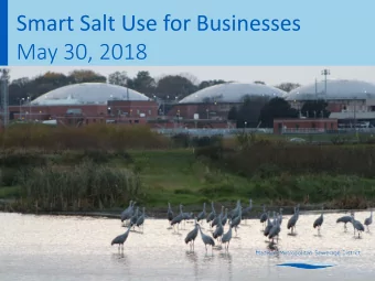 Smart Salt Use for Businesses  May 30, 2018  Takeaways  Why too much salt is a problem  How