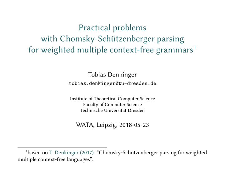 practical problems with chomsky sch tzenberger parsing