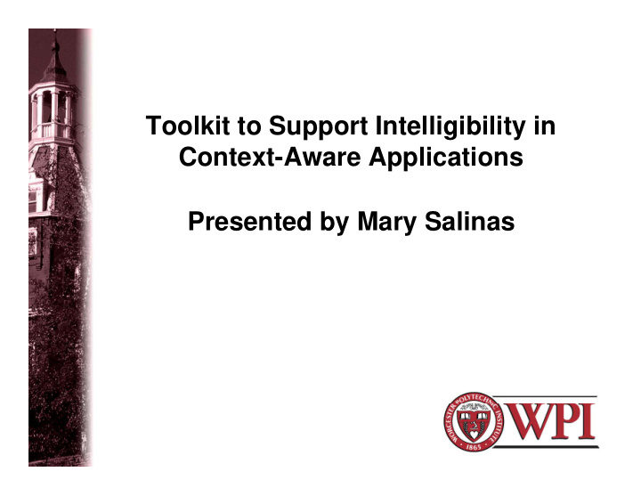 toolkit to support intelligibility in context aware