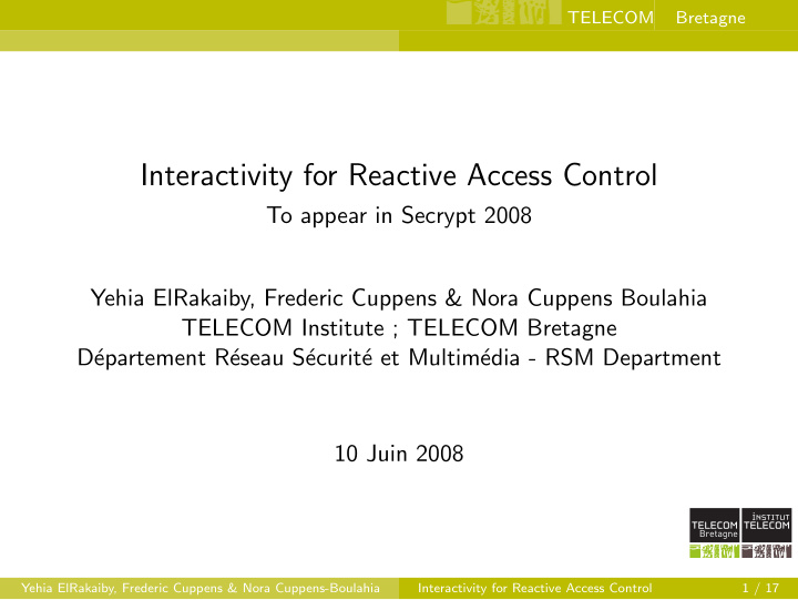 interactivity for reactive access control