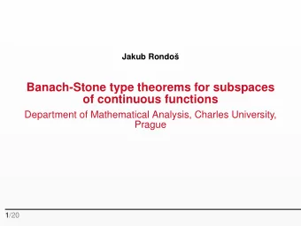 Banach-Stone type theorems for subspaces  of continuous functions  Department of Mathematical