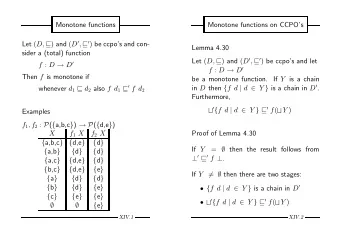 Monotone functions  Monotone functions on CCPOs Let ( D,  ) and ( D  ,   ) be