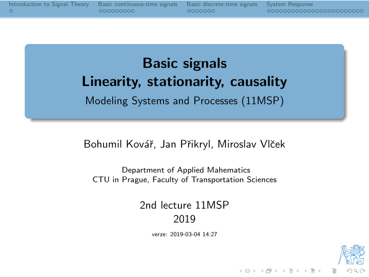 basic signals linearity stationarity causality