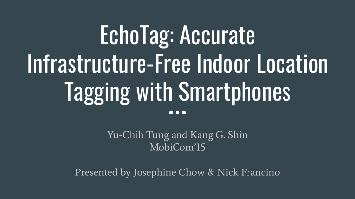 echotag accurate infrastructure free indoor location