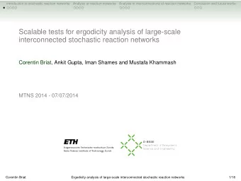 Scalable tests for ergodicity analysis of large-scale  interconnected stochastic reaction networks