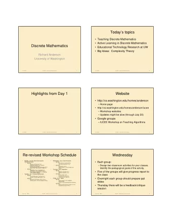 Todays topics   Teaching Discrete Mathematics   Active Learning in Discrete Mathematics