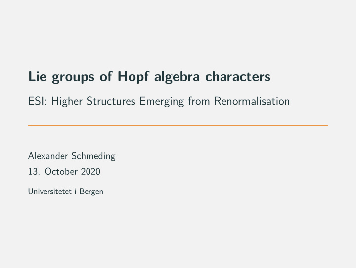 lie groups of hopf algebra characters