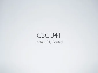 CSCI341  Lecture 31, Control  RECALL...  The datapath is a representation of the flow of