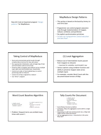 MapReduce Design Patterns  This section is based on the book by Jimmy Lin  Now lets look at