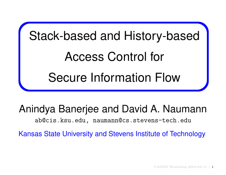 stack based and history based access control for secure