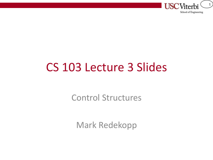 cs 103 lecture 3 slides