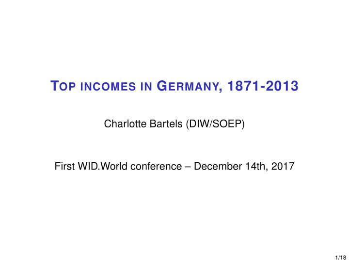 t op incomes in g ermany 1871 2013