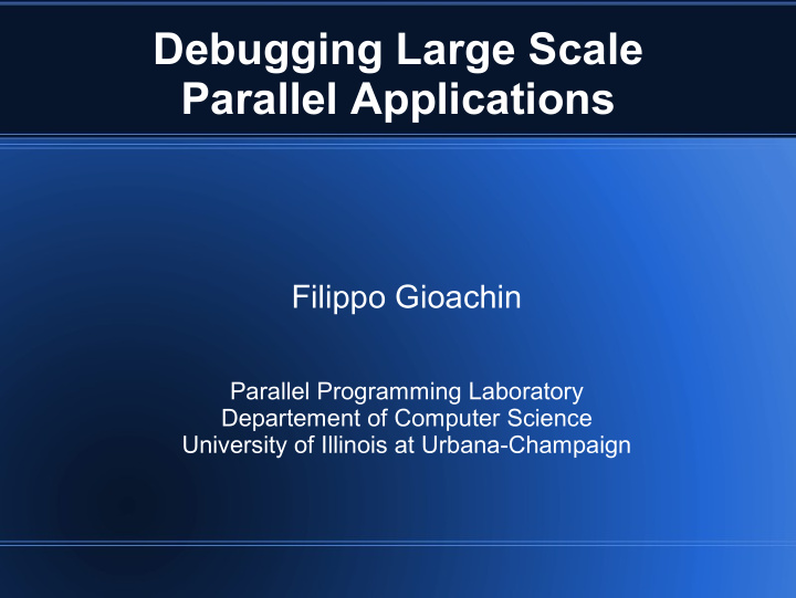 debugging large scale parallel applications
