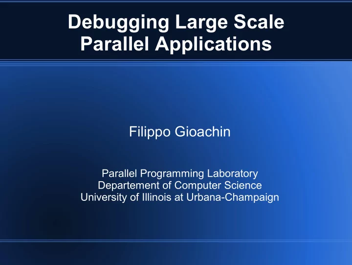 debugging large scale parallel applications