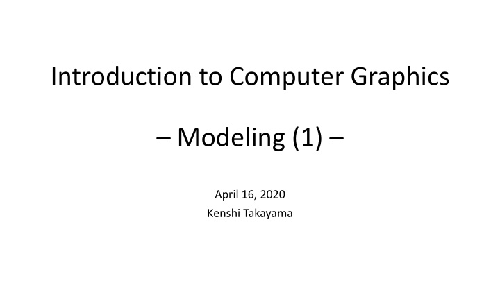 introduction to computer graphics modeling 1