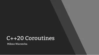 C++20 Coroutines  Miosz Warzecha  Introduction  Coroutines allow you to suspend function