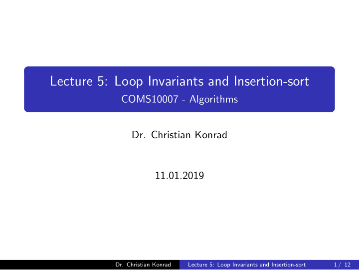 lecture 5 loop invariants and insertion sort