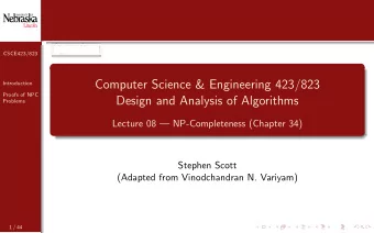 2pt 0em  CSCE423/823  Computer Science &amp; Engineering 423/823  Introduction  Proofs of NPC