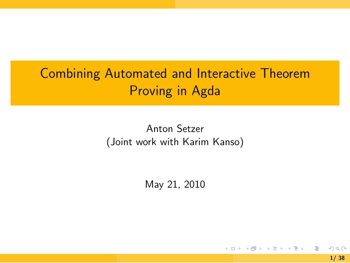 combining automated and interactive theorem proving in