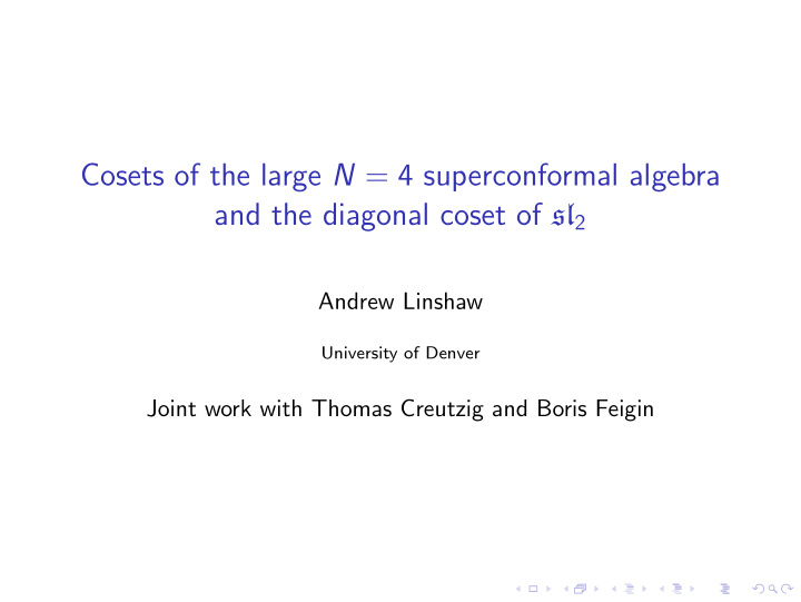 cosets of the large n 4 superconformal algebra