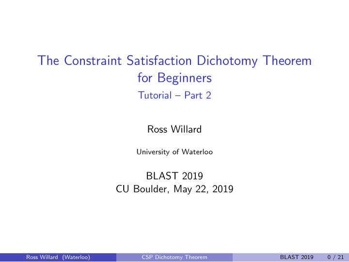 the constraint satisfaction dichotomy theorem for