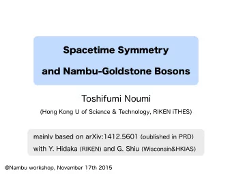 Toshifumi Noumi  (Hong Kong U of Science &amp; Technology, RIKEN iTHES)  1. Introduction  symmetry