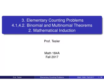 3. Elementary Counting Problems  4.1,4.2. Binomial and Multinomial Theorems  2. Mathematical