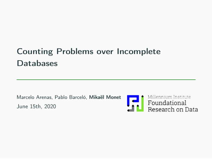 counting problems over incomplete databases