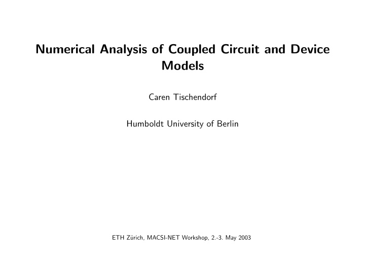 numerical analysis of coupled circuit and device models