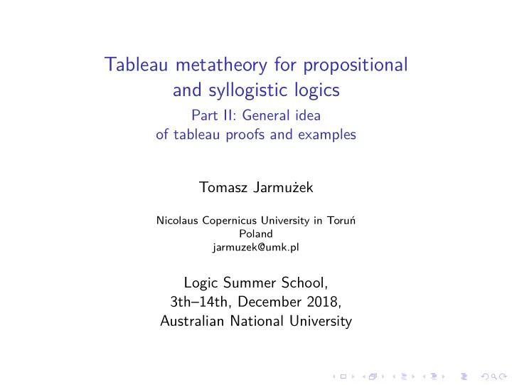 tableau metatheory for propositional and syllogistic