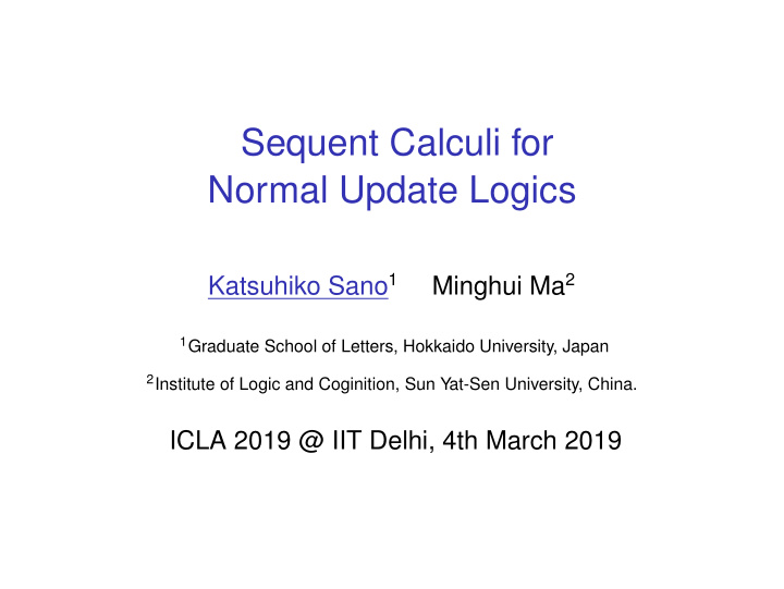 sequent calculi for normal update logics