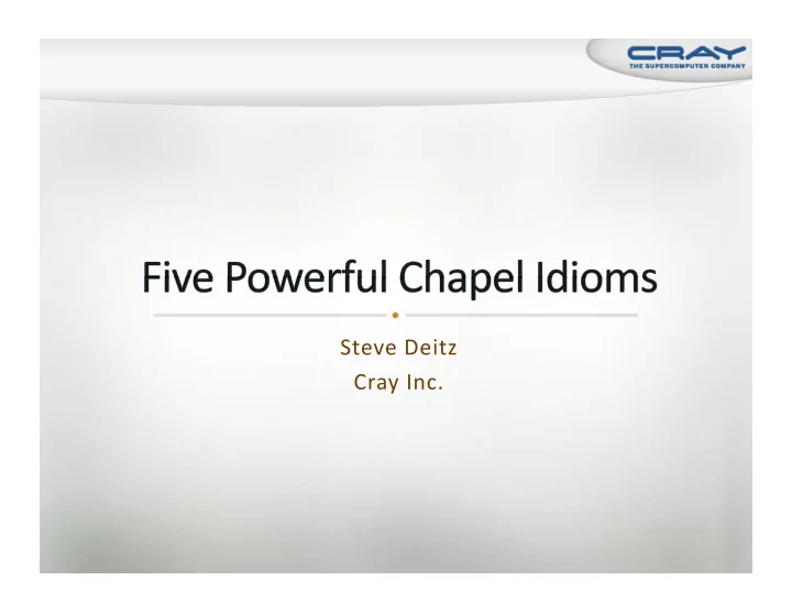 steve deitz cray inc