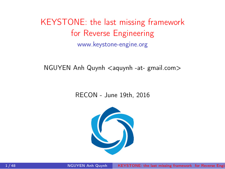 keystone the last missing framework for reverse