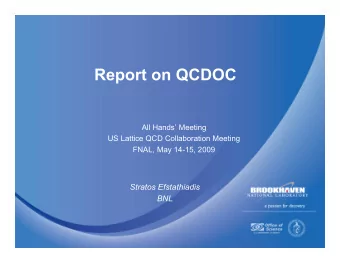 Report on QCDOC  All Hands Meeting  US Lattice QCD Collaboration Meeting  FNAL, May 14-15, 2009