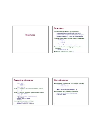 12/22/2016  Structures  Complex data type defined by programmer  Keeps together pertinent