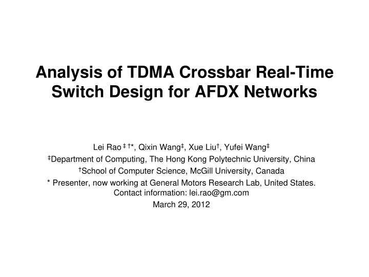analysis of tdma crossbar real time switch design for