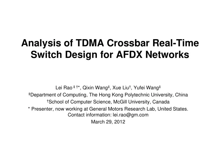 analysis of tdma crossbar real time switch design for