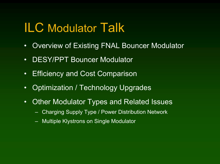 ilc modulator talk