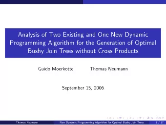 Analysis of Two Existing and One New Dynamic  Programming Algorithm for the Generation of Optimal