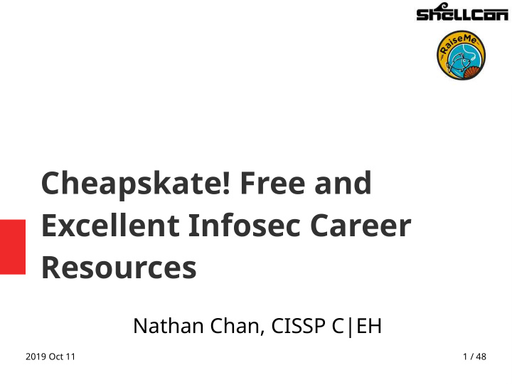 cheapskate free and excellent infosec career resources
