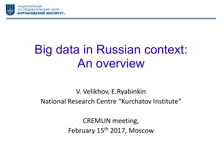 big data in russian context an overview