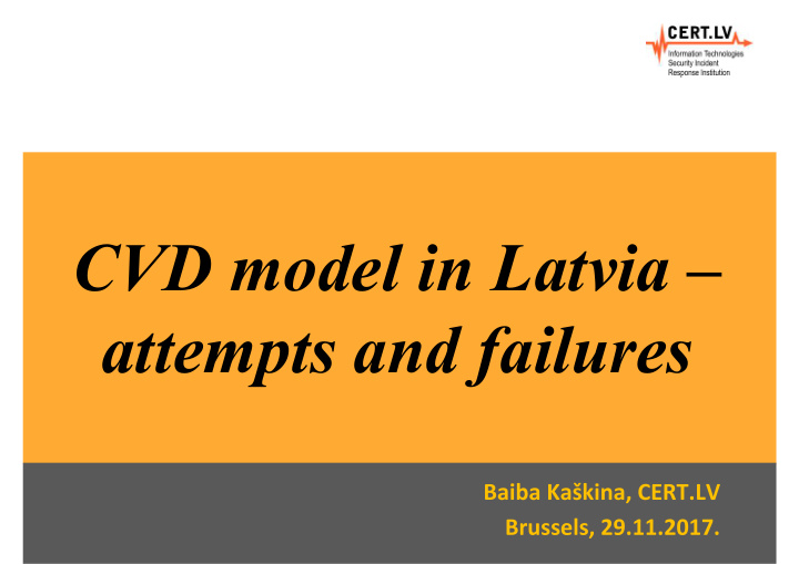 cvd model in latvia attempts and failures